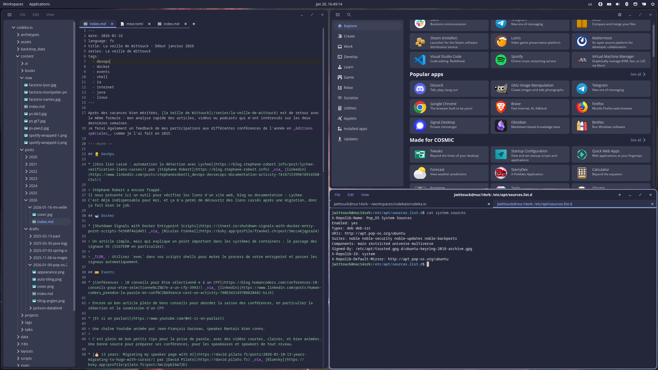 COSMIC Text Editor à gauche, avec quelques onglets ouverts, COSMIC Store et COSMIC Terminal en bas COSMIC Text Editor à gauche, avec quelques onglets ouverts, COSMIC Store et COSMIC Terminal en bas